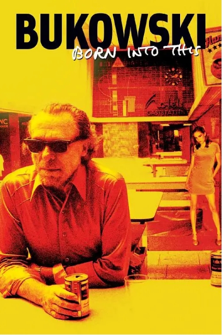[夸克网盘]纪录片 / 传记《布考斯基生来如此》美国（2004）  豆瓣评分9.2